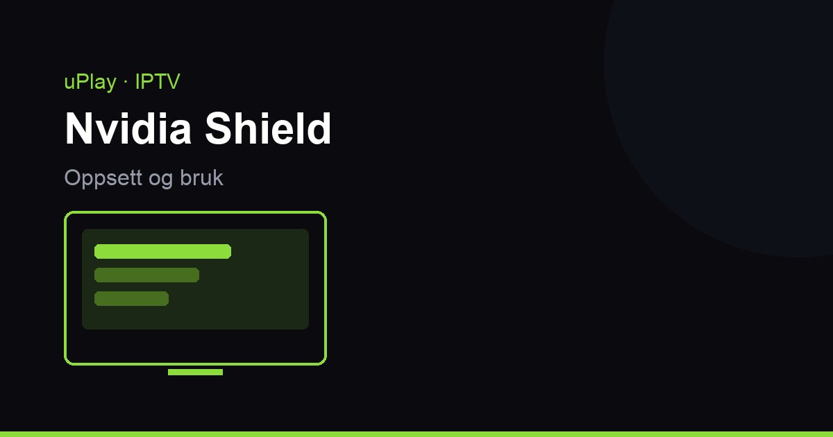 Nvidia Shield TV IPTV-boksina: asennus, puskuri ja äänen passthrough